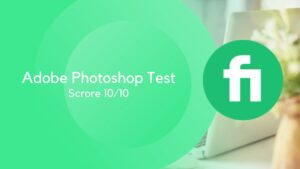 Read more about the article Fiverr Adobe Photoshop Test Answers | Photoshop CC 2017 Test