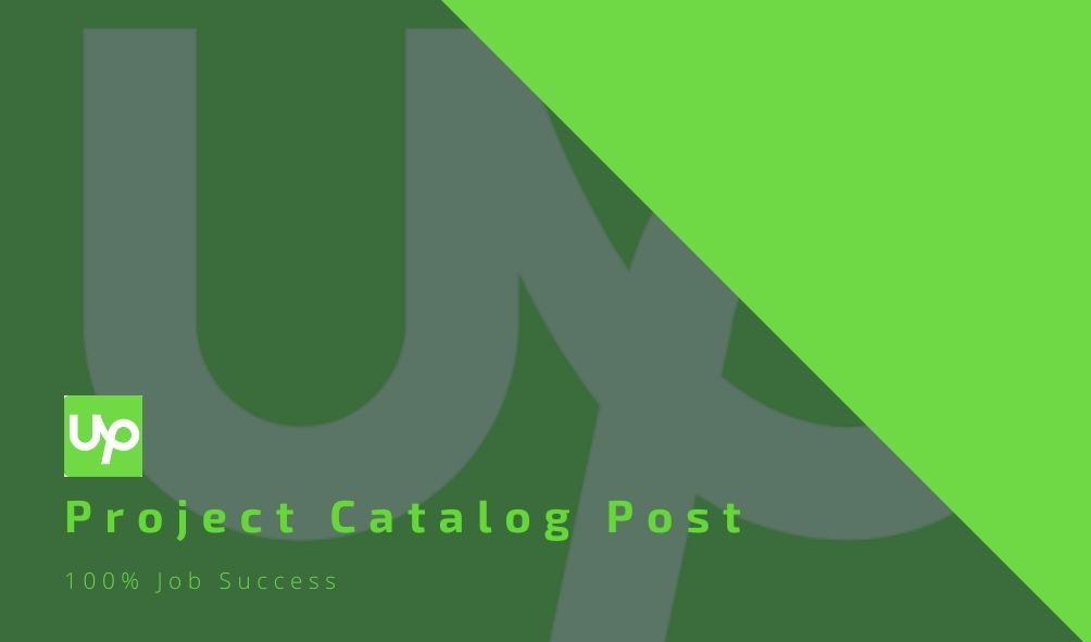 Read more about the article Upwork Project Catalog | How To Post New Tips