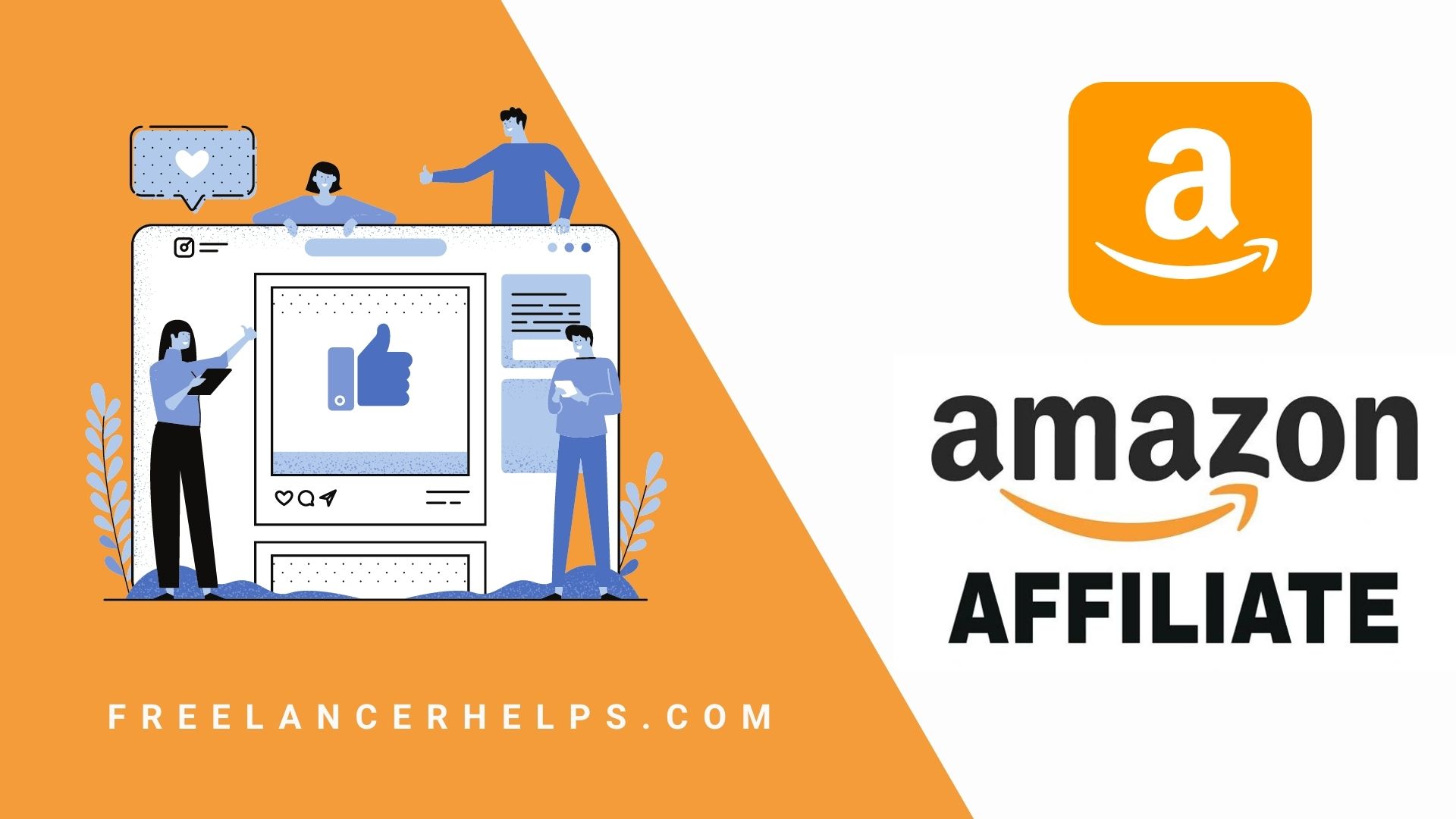 Read more about the article Amazon Affiliate Marketing Program | How to Become an Amazon Associate to Boost Income